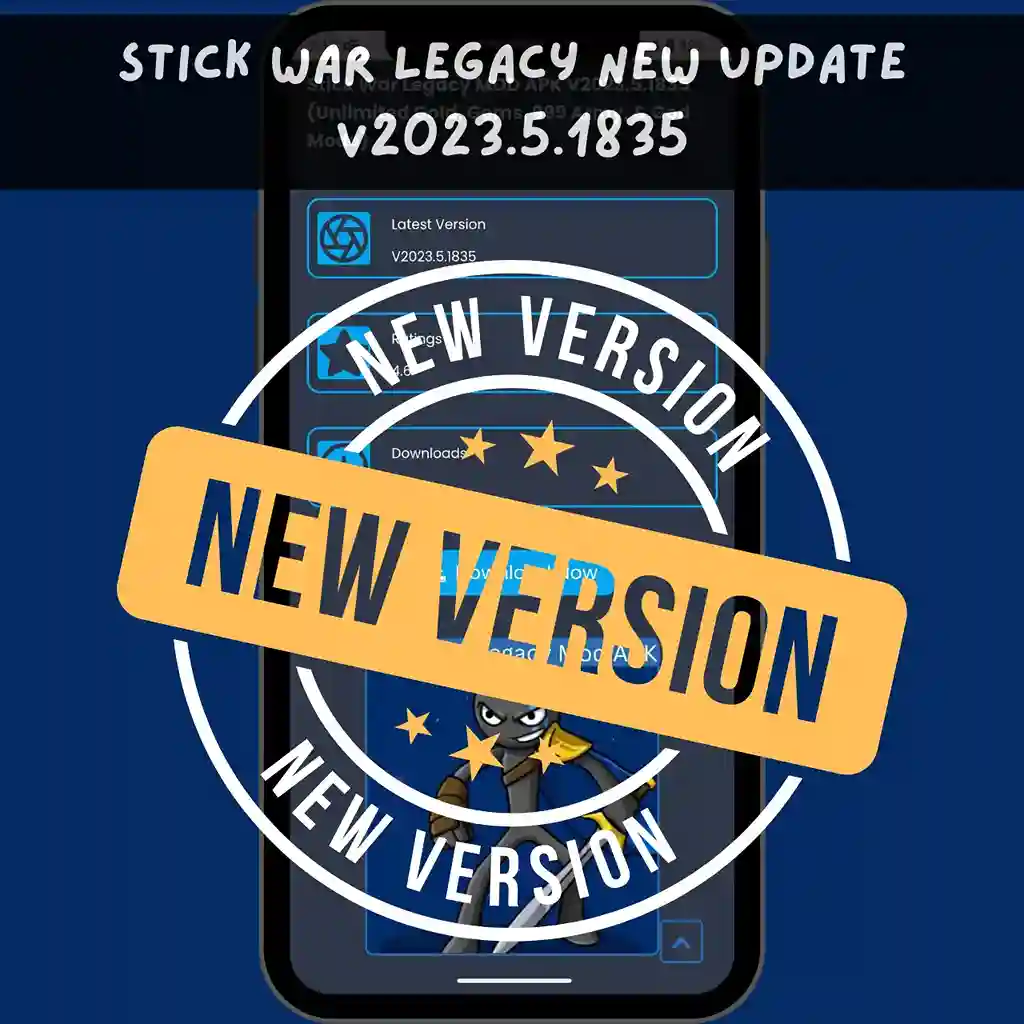 Stick War Legacy — Update Notes (Original & Mod Explained) 1 thestickwarlagacyapk homepage screen showing the stick war legacy update notes